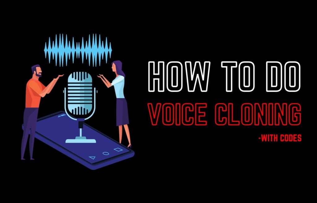 How To Do Voice Cloning? -With Codes - Buggy Programmer