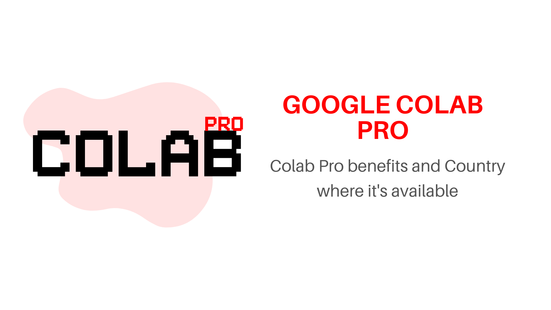 Colab Pro, Colab pro available countries