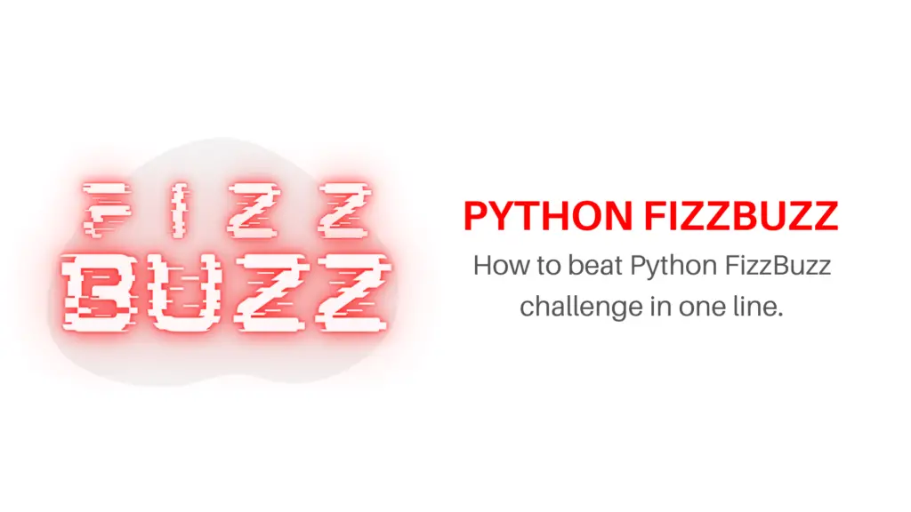 Python fizzbuzz challenge solution