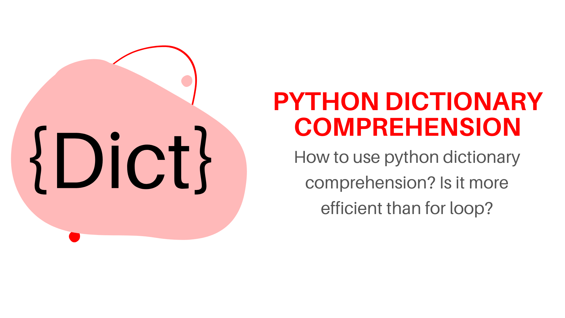 Python dictionary comprehension