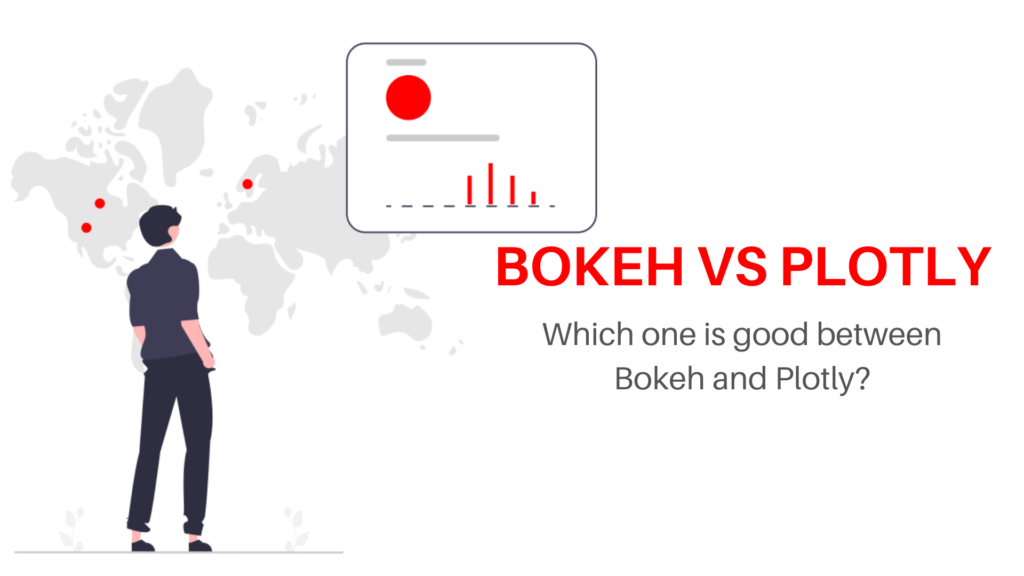 Bokeh Vs Plotly: Which One Is Better In 2022? - Buggy Programmer